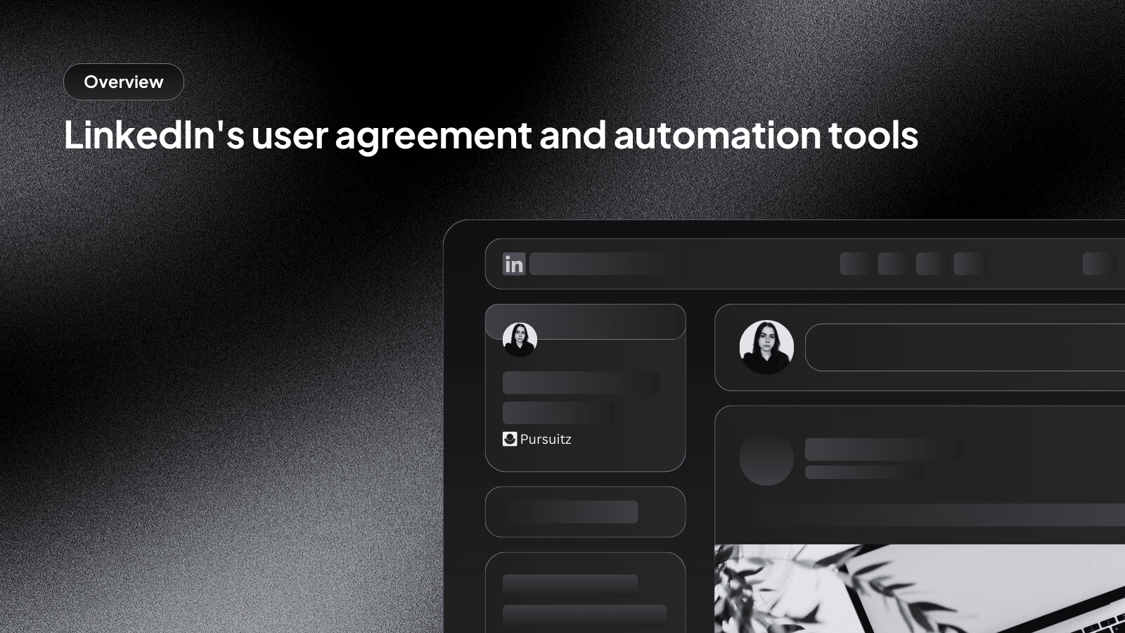 LinkedIn's user agreement and automation tools